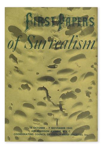 SURREALISM. Breton, André; Duchamp, Marcel; et al. First Papers of Surrealism.